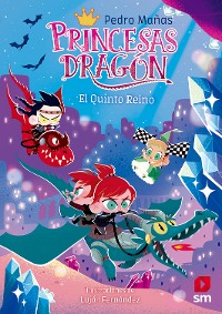 Cover Princesas Dragón 15: El quinto reino