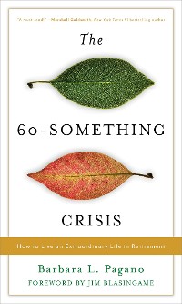 Cover The 60-Something Crisis
