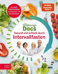 Cover Die Ernährungs-Docs - Gesund und schlank durch Intervallfasten