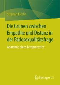 Cover Die Grünen zwischen Empathie und Distanz in der Pädosexualitätsfrage