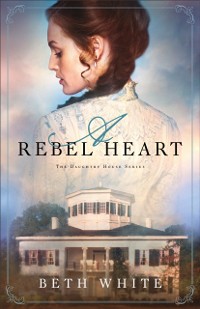Cover Rebel Heart (Daughtry House Book #1)