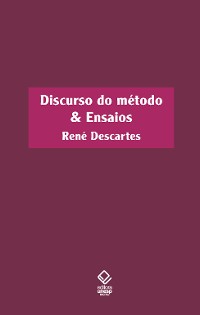 Cover Discurso do método & ensaios