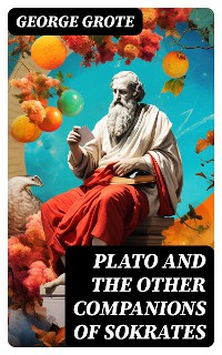 Cover Plato and the Other Companions of Sokrates