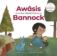 Cover Awasis and the World-Famous Bannock