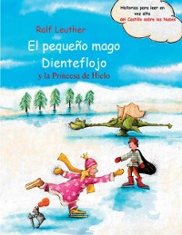 Cover El pequeño mago Dienteflojo y la Princesa de Hielo