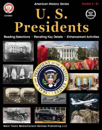 Cover U.S. Presidents Workbook, Grades 5 - 12
