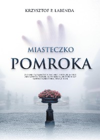 Cover Miasteczko Pomroka