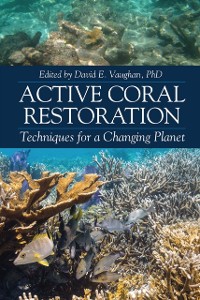 Cover Active Coral Restoration