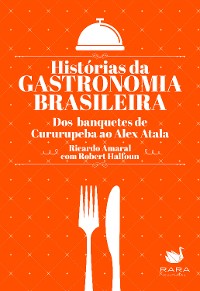 Cover Histórias da gastronomia brasileira