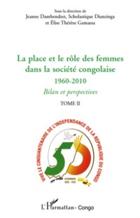 Cover La place et le role des femmes dans la societe congolaise (Tome II)