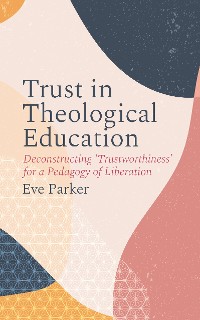 Cover Trust in Theological Education