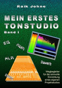 Cover Mein erstes Tonstudio - Band I