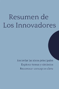 Cover Resumen de Los Innovadores
