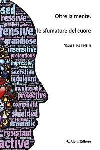 Cover Oltre la mente, le sfumature del cuore