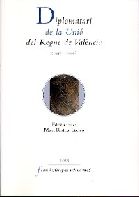 Cover Diplomatari de la Unió del Regne de València (1347-1349)