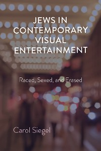 Cover Jews in Contemporary Visual Entertainment