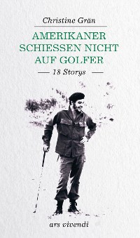 Cover Amerikaner schießen nicht auf Golfer (eBook)
