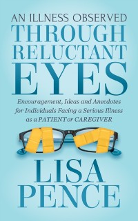 Cover Illness Observed Through Reluctant Eyes