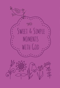 Cover Sweet & Simple Moments with God