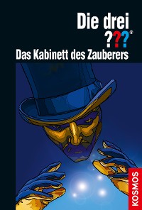 Cover Die drei ??? Das Kabinett des Zauberers (drei Fragezeichen)