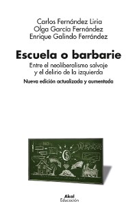 Cover Escuela o barbarie (Nueva edición actualizada y aumentada)