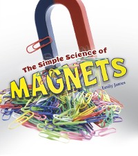 Cover Simple Science of Magnets