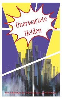Cover Unerwartete Helden