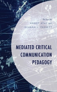 Cover Mediated Critical Communication Pedagogy