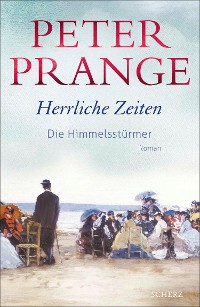 Cover Herrliche Zeiten - Die Himmelsstürmer