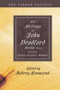 Cover The Writings of John Bradford