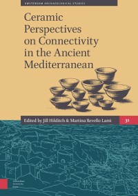 Cover Ceramic Perspectives on Connectivity in the Ancient Mediterranean