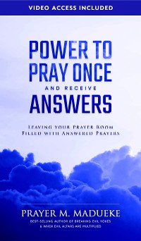 Cover Power to Pray Once and receive Answers