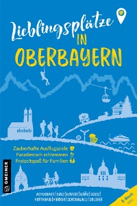 Cover Lieblingsplätze in Oberbayern