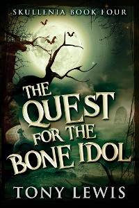 Cover The Quest for the Bone Idol