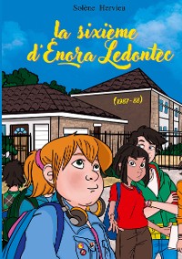 Cover La sixième d'Enora Ledontec