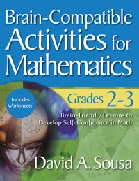 Cover Brain-Compatible Activities for Mathematics, Grades 2-3