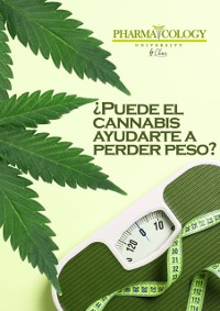 Cover Puede el cannabis ayudarte a perder peso?