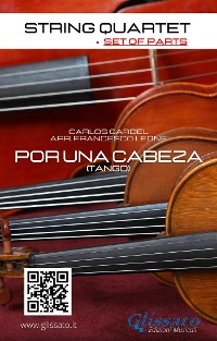 Cover String Quartet: Por una cabeza (set of parts)