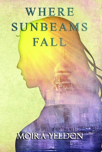 Cover Where Sunbeams Fall