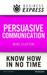 Cover Business Express: Persuasive Communication