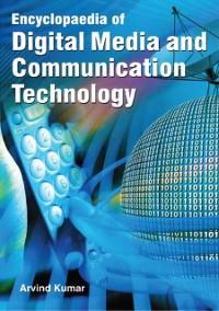 Cover Encyclopaedia of Digital Media and Communication Technology (Modern Journalism: Tools and Techniques)