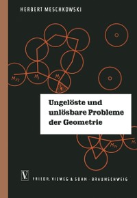 Cover Ungelöste und unlösbare Probleme der Geometrie