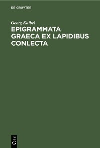 Cover Epigrammata Graeca ex lapidibus conlecta