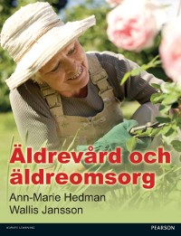 Cover Äldrevård och äldreomsorg PDF eBook