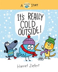 Cover It's Really Cold Outside (Really Bird Stories #5)