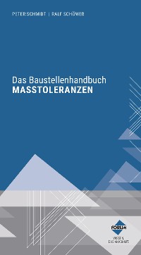 Cover Das Baustellenhandbuch der Maßtoleranzen