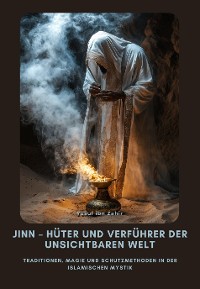 Cover Jinn – Hüter und  Verführer der  Unsichtbaren Welt