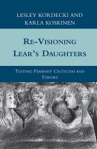 Cover Re-Visioning Lear's Daughters