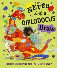 Cover Never Let a Diplodocus Draw