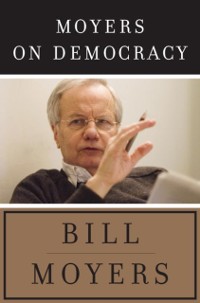 Cover Moyers on Democracy